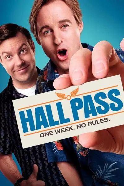 Hall Pass 2011 – (مترجم) فيلم إجازة سنوية